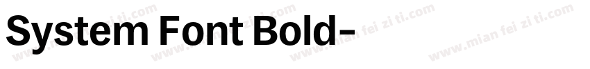 System Font Bold字体转换